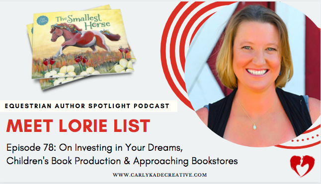 Lorie List Pony Dreams Books Equestrian Author Spotlight Podcast