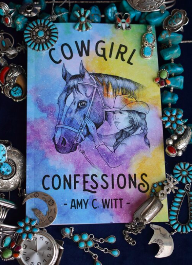 Cowgirl Confessions by Amy C. Witt