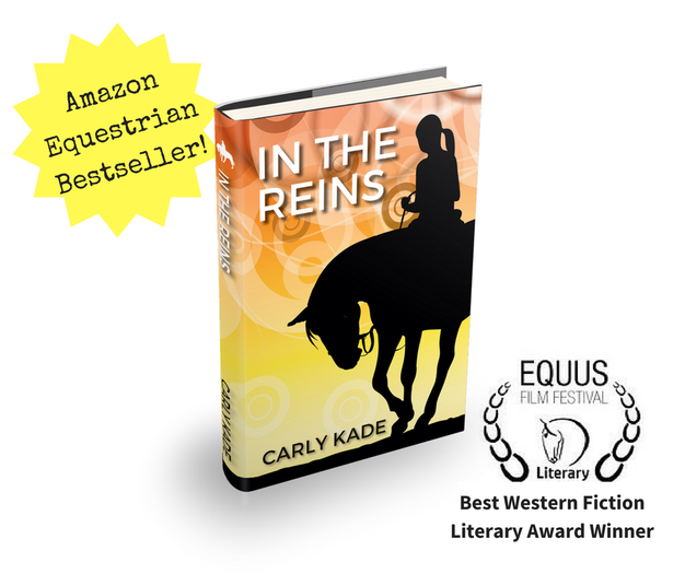 Equestrian Fiction In The Reins by Equine Author Carly Kade