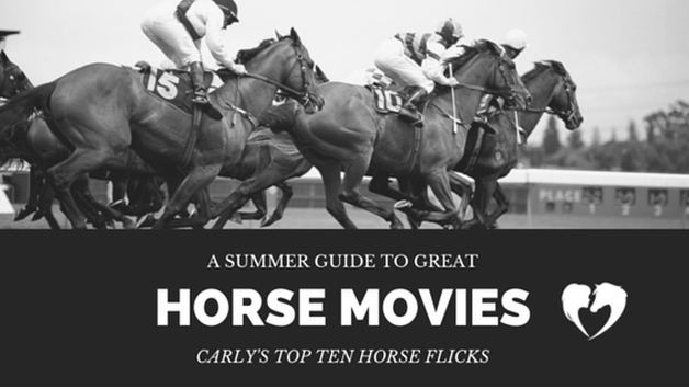 A Summer Guide to Great Horse Movies