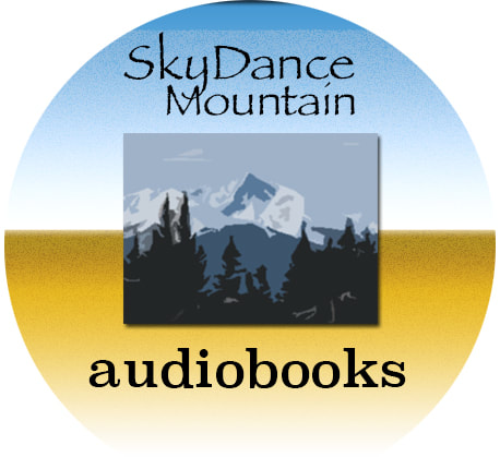 SkyDance Mountain Audiobook Production