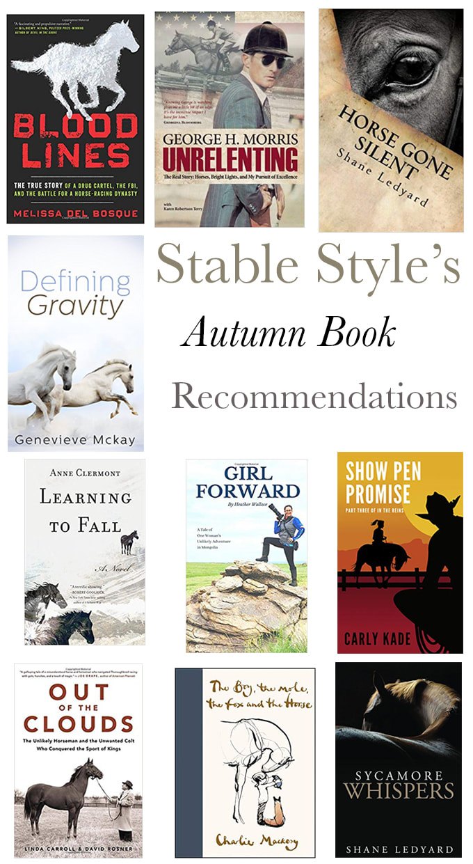Horse Book Recommendations from Raquel Lynn of Stable Style and Horses & Heels