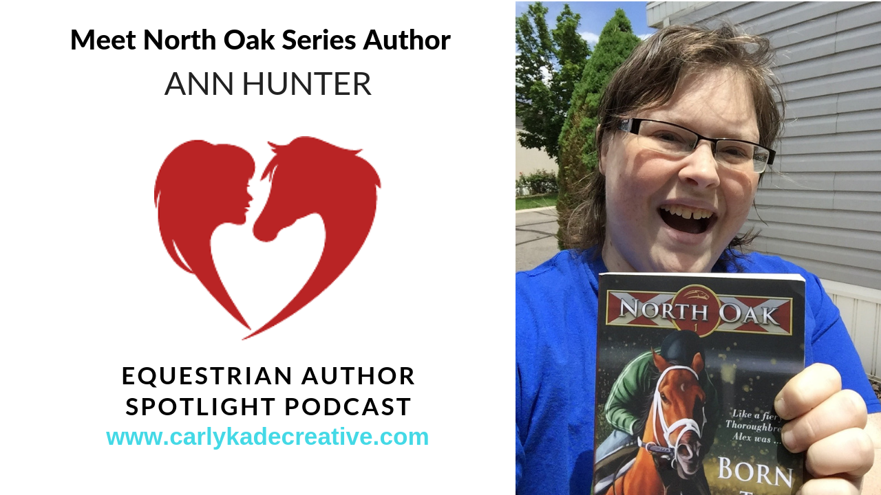 North Oak Series Author Ann Hunter Interview with Carly Kade