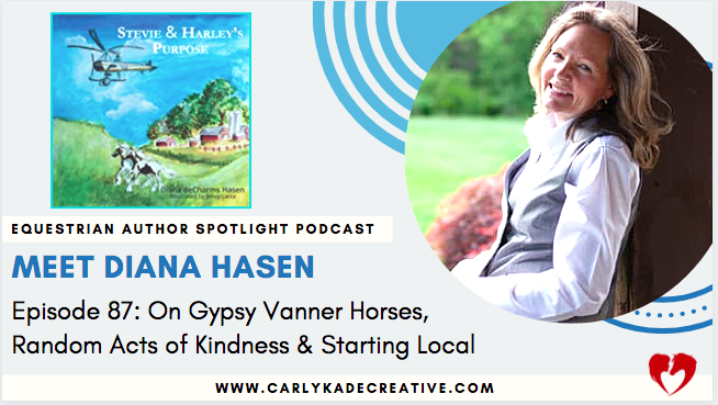 Diana Hasen Equestrian Author Spotlight Podcast
