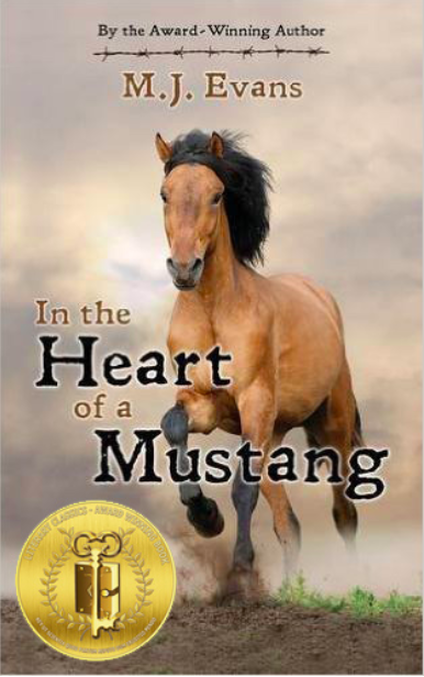 In the Heart of a Mustang by M.J. Evans
