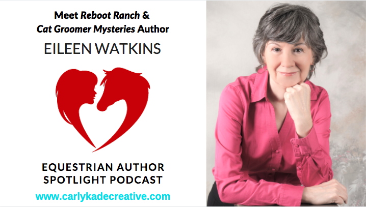 Eileen Watkins Equestrian Author Spotlight Podcast