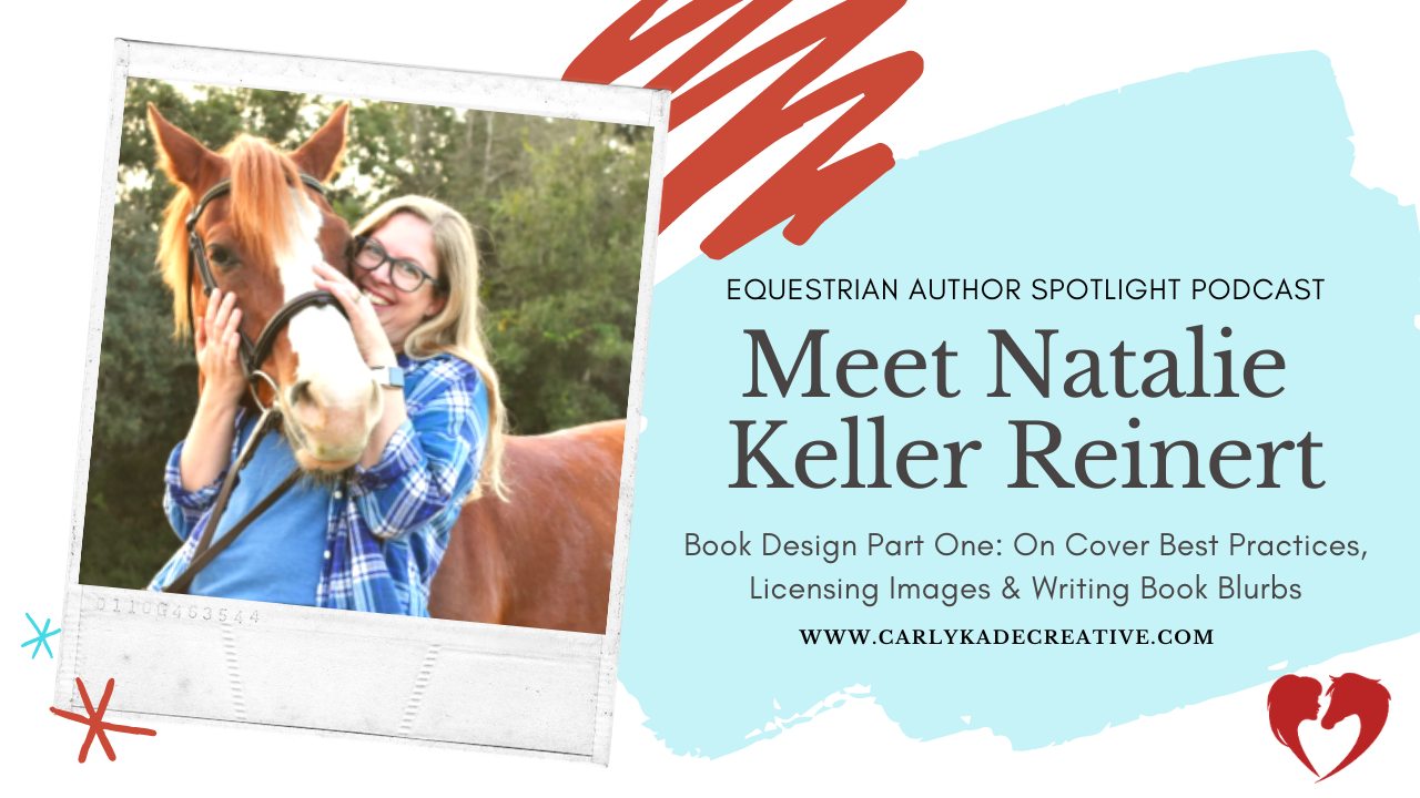 Natalie Keller Reinert Equestrian Author Spotlight Podcast