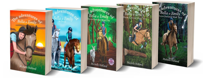 The Adventures of Bella & Emily Horse Book Series by Michelle Holland
