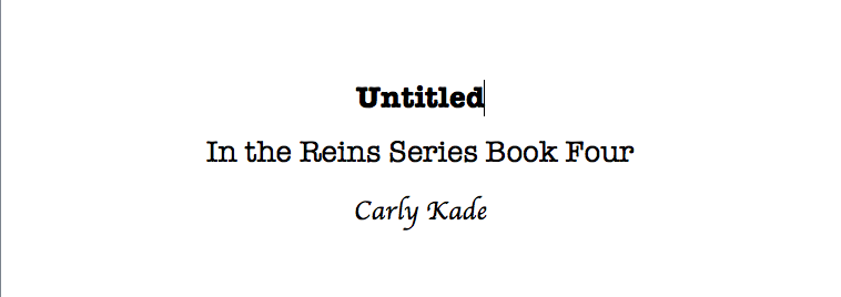 Book Four In the Reins Carly Kade