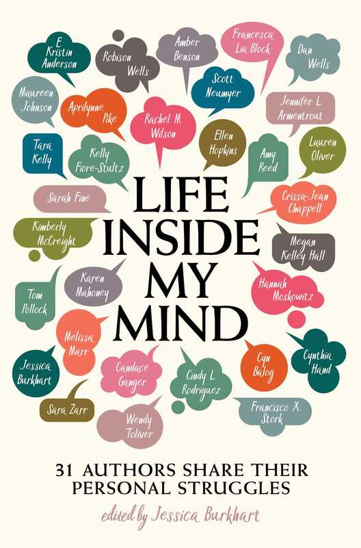 Life Inside My Mind Book edited by Jessica Burkhart