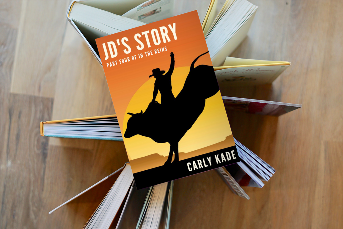 JD's Story - Part Four of the In the Reins Horse Book Series by Carly Kade