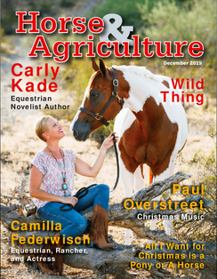 Author Carly Kade Featured on the Cover of Horse & Agriculture Magazine