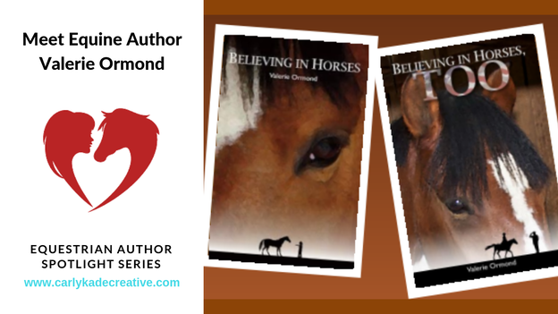 Valerie Ormond Equine Author Interview with Carly Kade Creative