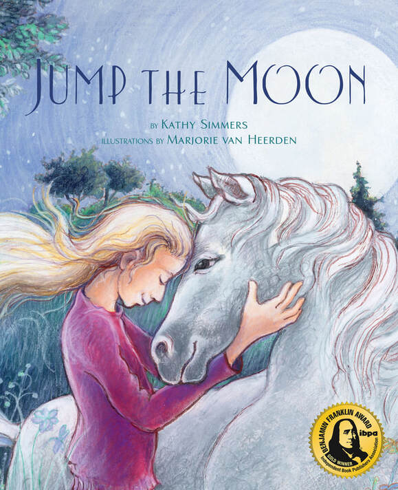 Jump the Moon Children's Horse Book by Kathy Simmers