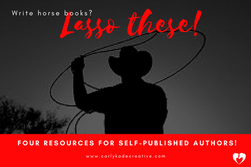4 Resources for the Self-Published Equine Author