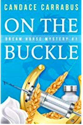 On the Buckle by Candace Carrabus