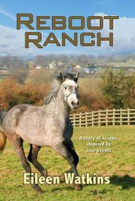 Reboot Ranch by Eileen Watkins