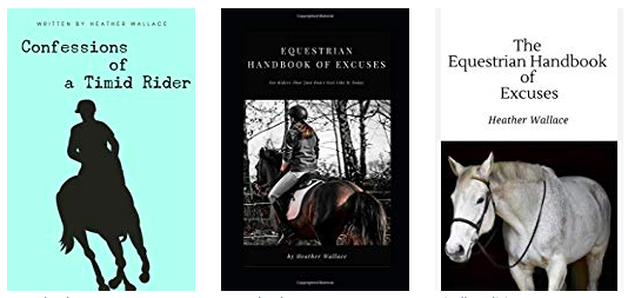 Equestrian Books by Heather Wallace of the Timid Rider