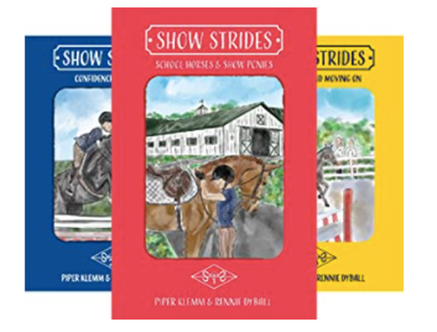 Show Strides Book Series by Rennie Dyball and Piper Klemm