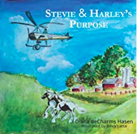 Stevie and Harley's Purpose Book by Diana Hasen