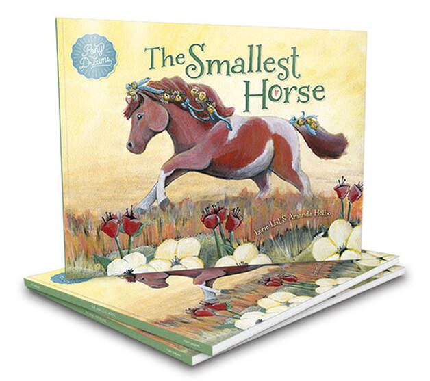 The Smallest Horse Pony Dreams Book by Lorie List