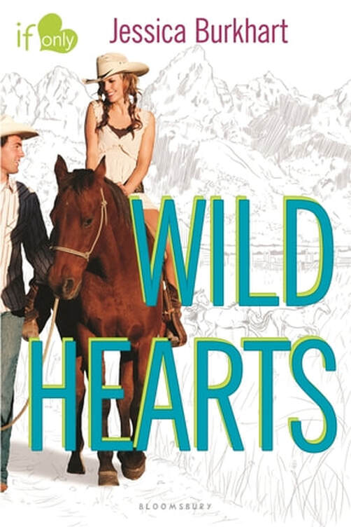 Wild Hearts by Jessica Burkhart