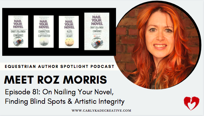 Roz Morris Equestrian Author Spotlight Podcast